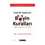Zinde Bir Yaşlılık İçin Beyin Kuralları