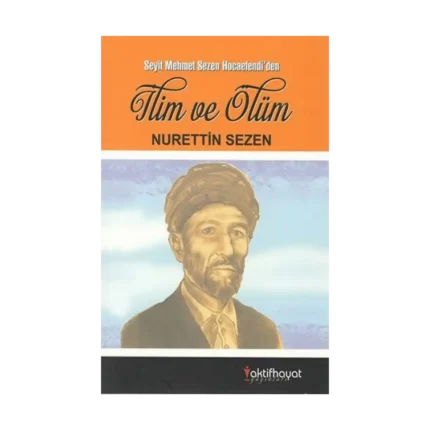 İlim ve Ölüm Seyit