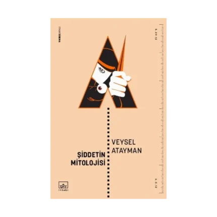 Şiddetin Mitolojisi