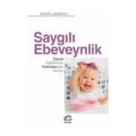 Saygılı Ebeveynlik