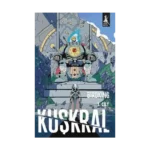 Kuşkral Cilt 1