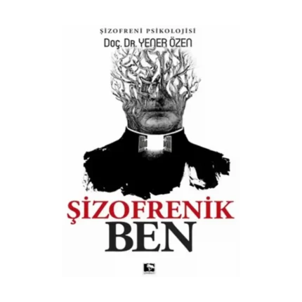 Şizofrenik Ben