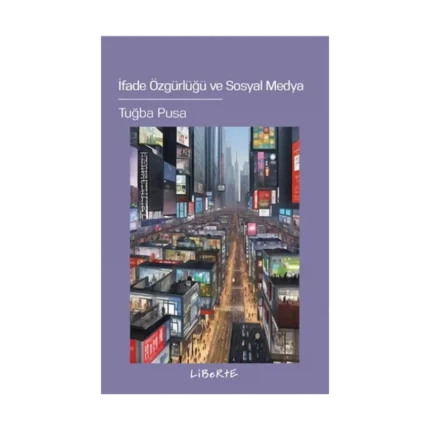 İfade Özgürlüğü ve Sosyal Medya