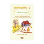 Bizim Kitabımız-4 Yelhuder’in İcatları