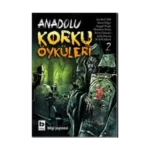 Anadolu Korku Öyküleri Cilt: 2
