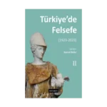 Türkiye’de Felsefe [1923-2023] - 2