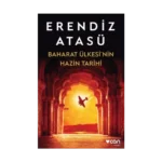 Baharat Ülkesi'nin Hazin Tarihi
