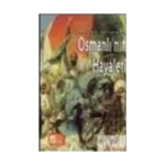 Osmanlı’nın Hayaleti