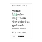 Yeme Bozukluğunun Üstesinden Gelmek