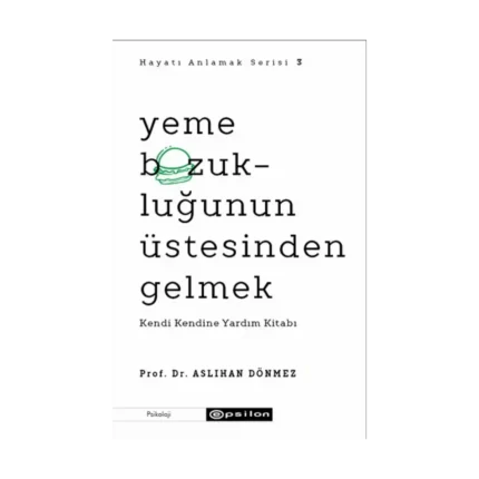Yeme Bozukluğunun Üstesinden Gelmek