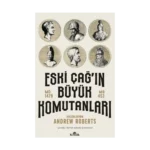 Eski Çağ'ın Büyük Komutanları