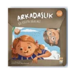 Arkadaşlık Bir Kutuya Sığar Mı?