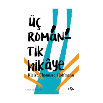 Üç Romantik Hikaye