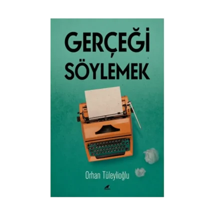 Gerçeği Söylemek