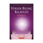 Yüksek Bilinç Kılavuzu