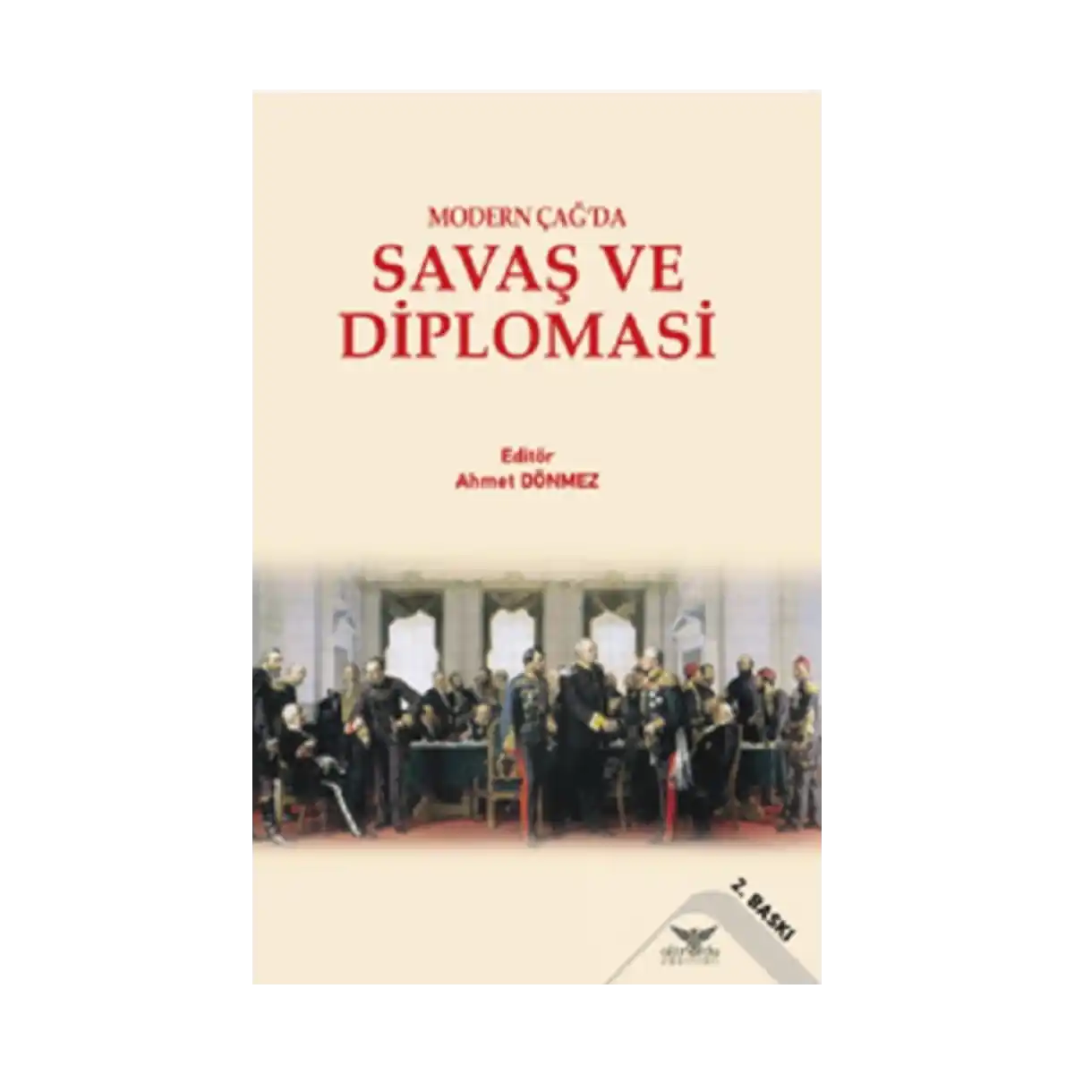 5f23b-modern-cag-da-savas-ve-diplomasi-1-1.webp Modern Çağ'da Savaş ve Diplomasi - Görsel 1