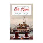 Yaşanmışlıklardan Bir Kuple