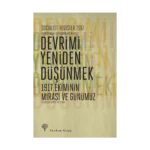 Socialist Register 2017: Devrimi Yeniden Düşünmek - 1917 Ekiminin Mirası ve Günümüz