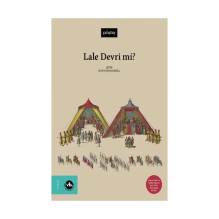 Lale Devri mi? (Ciltli)