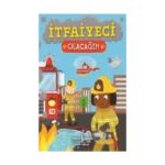 İtfaiyeci Olacağım