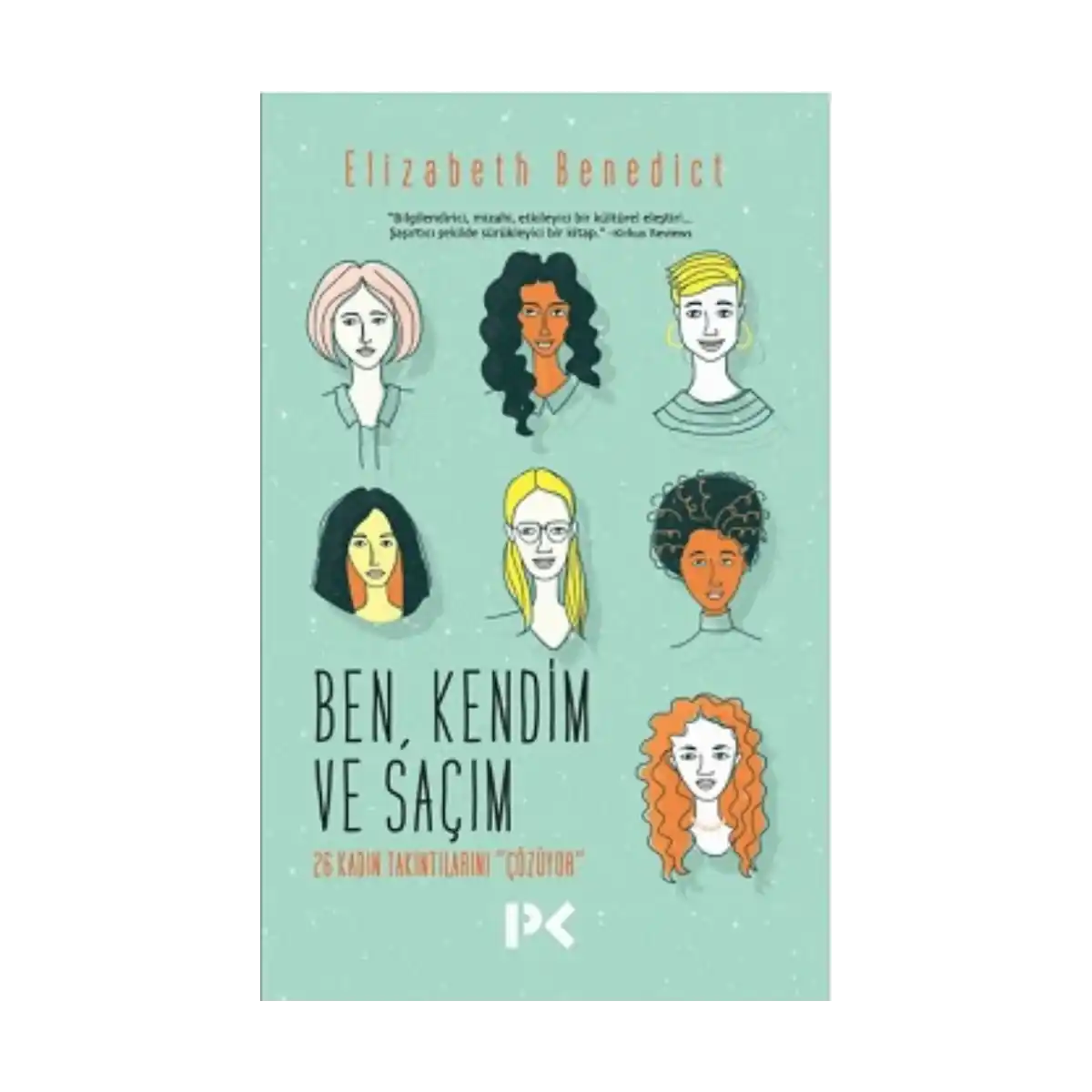 5f4f4-ben-kendim-ve-sacim-1-1.webp Ben,Kendim Ve Saçım - Görsel 1