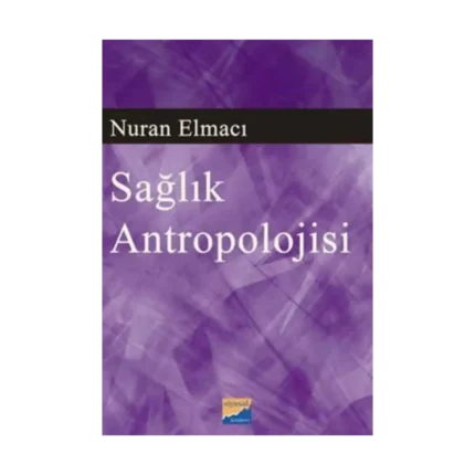 Sağlık Antropolojisi