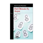 Dul Ölümsüz Eş Arıyor