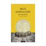 Bilgi Sosyolojisi