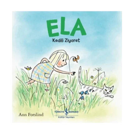 Ela - Kedili Ziyaret