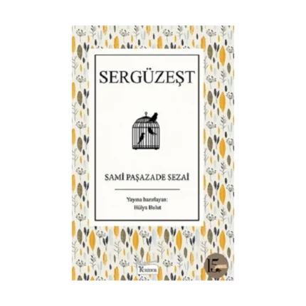 Sergüzeşt (Bez Cilt)