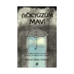 Gökyüzüm Mavi