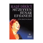 Müzeyyen Senar Efsanesi