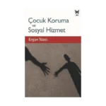 Çocuk Koruma ve Sosyal Hizmet