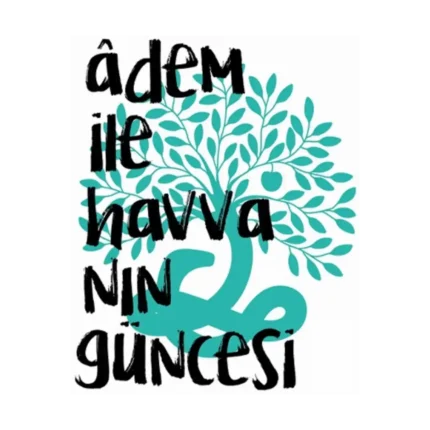 Adem ile Havva’nın Güncesi