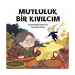 Mutluluk Bir Kıvılcım