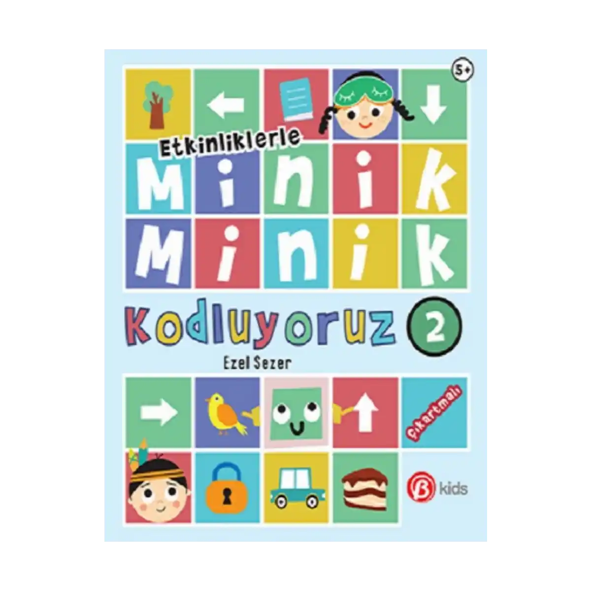 60e22-minik-minik-kodluyoruz-2-1-1.webp Minik Minik Kodluyoruz 2 - Görsel 1