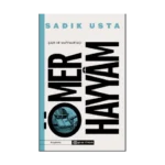 Şair ve Matematikçi Ömer Hayyam