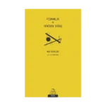 Pişmanlık Ve Yeniden Doğuş