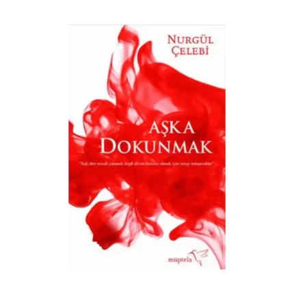 Aşka Dokunmak
