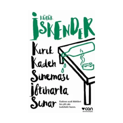Kırık Kadeh Sineması İftiharla Sunar