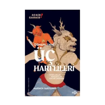 Osmanlı’nın Üç Harflileri