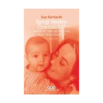 Sevgi Neden Önemlidir?