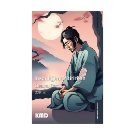 İnsanlığımı Yitirirken