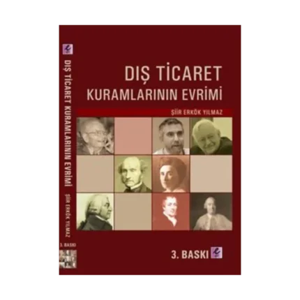 Dış Ticaret Kuramlarının Evrimi