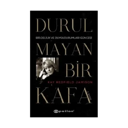 Durulmayan Bir Kafa