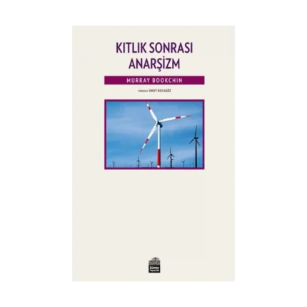 Kıtlık Sonrası Anarşizm