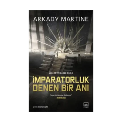 İmparatorluk Denen Bir Anı