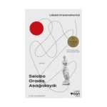 Seiobo Orada , Aşağıdaydı