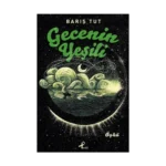 Gecenin Yeşili