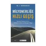 Milyonerliğe Hızlı Geçiş
